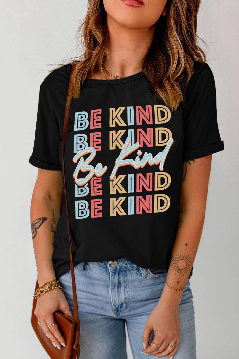 BE KIND Repeat Print Graphic Round Neck T-Shirt